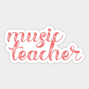 Music Teacher Sticker